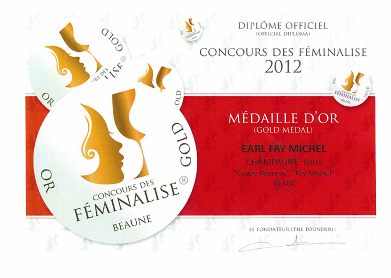 Médaille d'Or du Champagne Fay Michel cuvée RESERVE